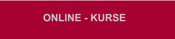 ONLINE - KURSE